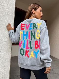 Everything Will Be Okay Printed  Sweater
